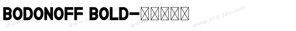 Bodonoff Bold字体转换